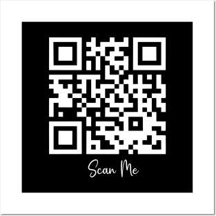 Scan me QR code Posters and Art